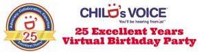 Child's Voice 25 Excellent Years Birthday Party