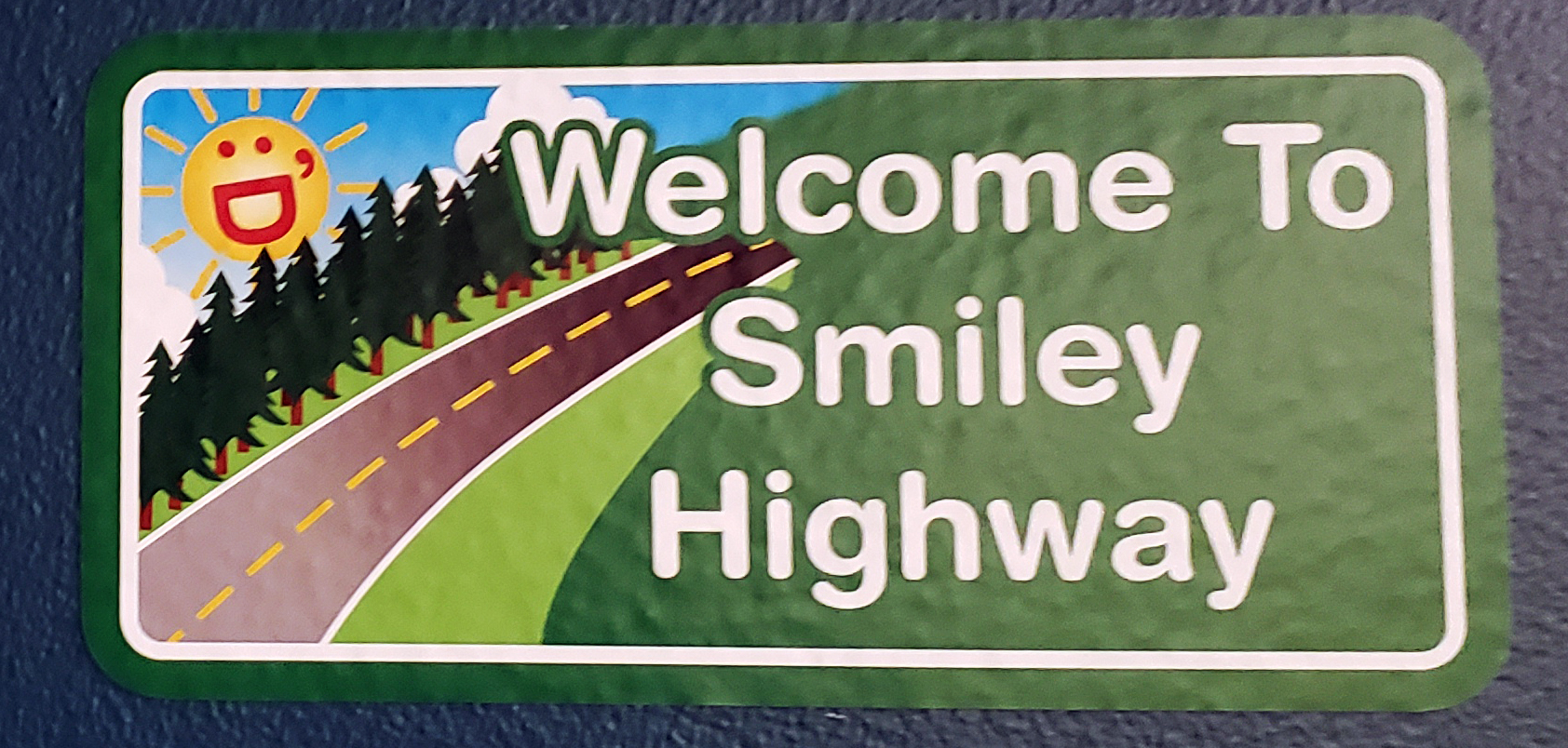 Welcome to Smiley Highway